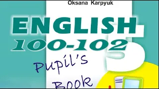 Карпюк 5 Тема 3 Урок 2 Reading Сторінки 100-102 ✔Відеоурок