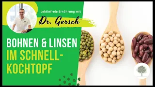 Ernährung mit Bohnen und Linsen. Kann ich das so weiter führen, wenn ich die Bohnen und Linsen im