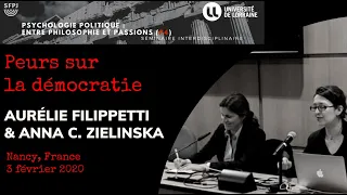 Aurélie Filippetti & Anna C. Zielinska, Peurs sur la démocratie, séminaire P4 #4, Nancy