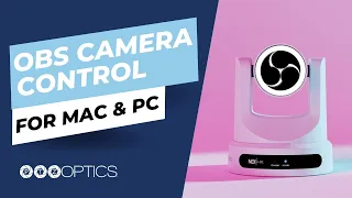 New OBS Camera Control Plugin for Mac and PC