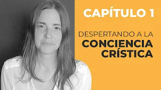 Qué Es El Cristo Interno 💛 CAP. 1 Despertando A La Conciencia Crística