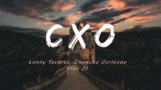 Lenny Tavárez, Chencho Corleone, Piso 21 - CXO (Letra/lyric)