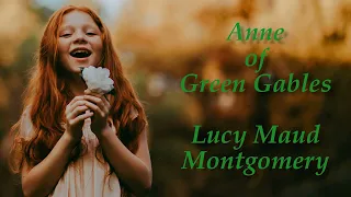 Anne of Green Gables | Lucy Maud Montgomery | Full Length Audiobook | Read by Karen Savage