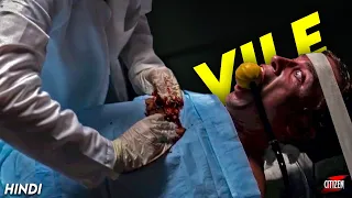 Deadly Game Of Pain For Survival !! VILE (2011) Movie Explained In Hindi