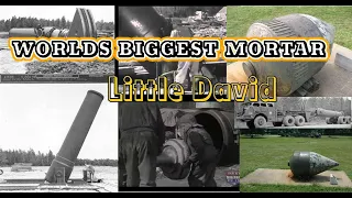 Worlds Biggest Mortar: Little David