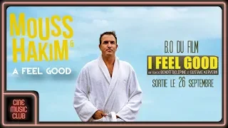 Mouss et Hakim - A Feel Good (Extrait de la bande originale du film "I Feel Good")