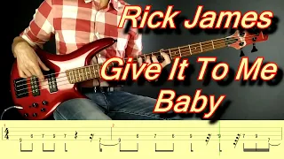 Rick James - Give It to Me Baby (Bass lesson with tabs)
