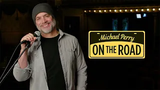 Michael Perry: On the Road