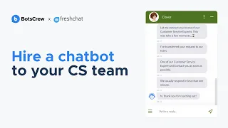 BotsCrew x Freshchat: AI Chatbot For Customer Service Automation