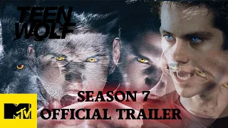 Teen Wolf Season 7 - Official Trailer 2022 | MTV