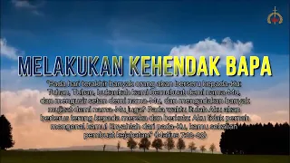 MELAKUKAN KEHENDAK BAPA - Renungan King's Sword