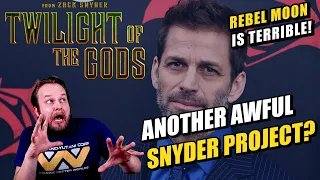 ZACK SNYDER'S TWILIGHT OF THE GODS | ANOTHER AWFUL SNYDER PROJECT?