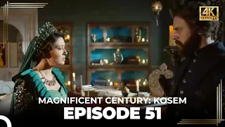 Magnificent Century: Kosem Episode 51 (English Subtitle) (4K)