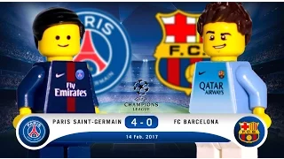 LEGO Paris Saint-Germain 4 - 0 FC Barcelona Champions League 2016 / 2017 Round Of 16