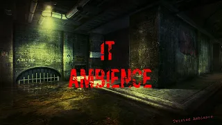 Pennywise Sewers || IT Ambience