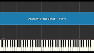 Attention (Peter Bence) - Piano, Synthesia Piano Tutorial