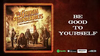 The Georgia Thunderbolts - "Be Good To Yourself" (Official Audio)