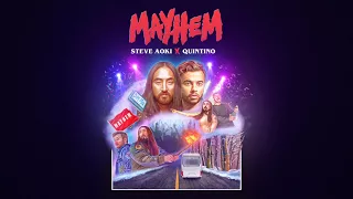 Steve Aoki & Quintino - Mayhem