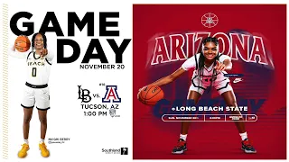 No. 18 Arizona vs Long Beach State | NCAA Women's Basketball | 11.20.22