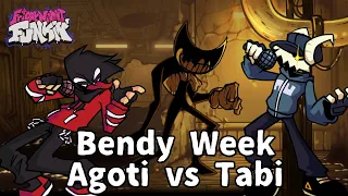 Friday Night Funkin' - Bendy Week Song but Agoti (old) And Tabi Sing it