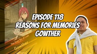 Seven Deadly Sins 7DS | Episode 118 - Reasons for Memories How to defeat Gowther (Red) 2020