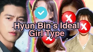 HYUN BIN's Ideal Girl is Son Ye Jin!!!