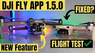 DJI FLY APP UPDATE 1.5.0 ANDROID - WHATS NEW? FLIGHT TEST! DJI MINI 2 MAVIC AIR 2S