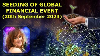 Seeding of Global Financial Event (20th September 2023)