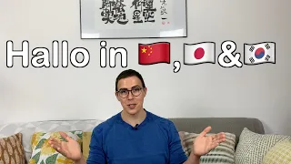 Unterschiede zwischen Chinesisch, Japanisch & Koreanisch - "Hallo" in 3 Sprachen