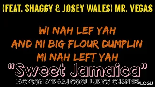 Shaggy ft Josey Wales ft Mr. Vegas voices of sweet Jamaica lyrics @jacksonatraajcoollyrics7582