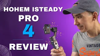 Hohem iSteady Pro 4 Review: A Gimbal for GOPRO HERO 10 and other Action Cameras