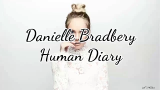 Danielle Bradbery - Human Diary (Lyrics)