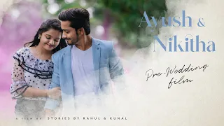 Ayush & Nikitha - Cinematic Pre-Wedding Film | Stories By Rahul & Kunal | Coorg