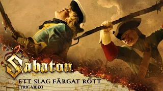 SABATON - Ett Slag Färgat Rött (Official Lyric Video)