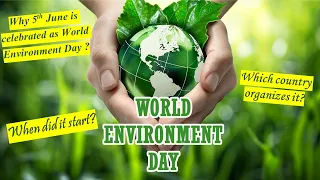 World Environment Day | Why 5 June is celebrated as Environment Day ? World Environment Day Theme