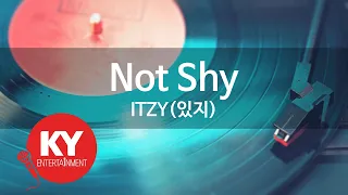 Not Shy - ITZY(있지) (KY.[28019]) [KY 금영노래방] / KY Karaoke