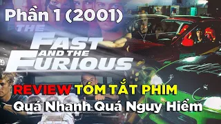 Review Tóm Tắt Phim: Fast and Furious (2001)