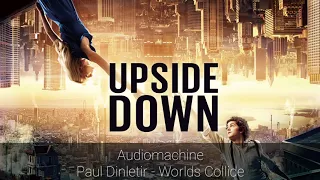 Paul Dinletir - Worlds Collide (Audiomachine)