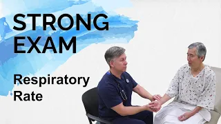 Interpretation of the Respiratory Rate (Strong Exam)