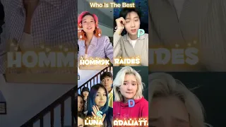 Who Is The Best?? #homm9k #lunamccall #yolohouse #raides #shortsfeed #shorts_ #adaliatta #shorts_ #💌