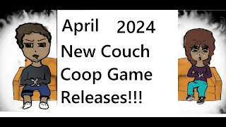 New Local/Couch Coop Game Releases coming in April 2024