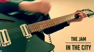 In The City -The Jam (Rickenbacker Guitar Cover)