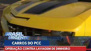 Carrões do PCC são apreendidos em operação contra lavagem de dinheiro | Brasil Urgente