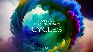 Sean Tyas & Julie Thompson - Cycles