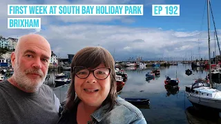 Ep 192 First Week at South Bay Holiday Park Brixham | Weekly Video Diary | 16 July (2021)