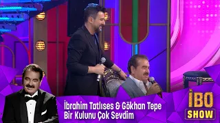 İbrahim Tatlıses & Gökhan Tepe - Bir Kulunu Çok Sevdim