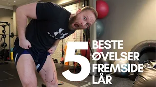 5 BESTE Øvelser For Fremside Lår | Hvordan Trene Bein | Styrketrening for bein