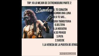 top 10 lo mejor de Extremoduro parte 2