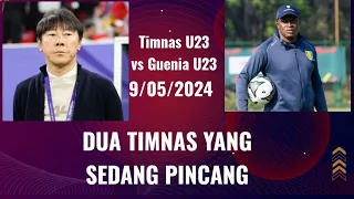 TIMNAS U23 VS GUINEA  TIM YANG SAMA SAMA PINCANG.