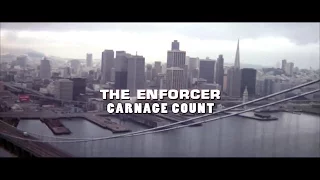 The Enforcer (1976) Carnage Count